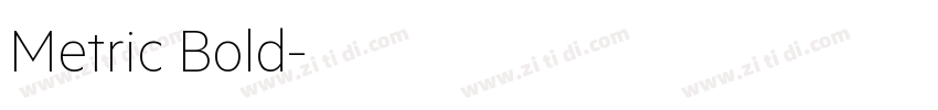 Metric Bold字体转换